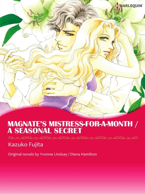 Title details for Magnate's Mistress-for-a-month/A Seasonal Secret by Yvonne/diana Lindsay/hamilton - Available